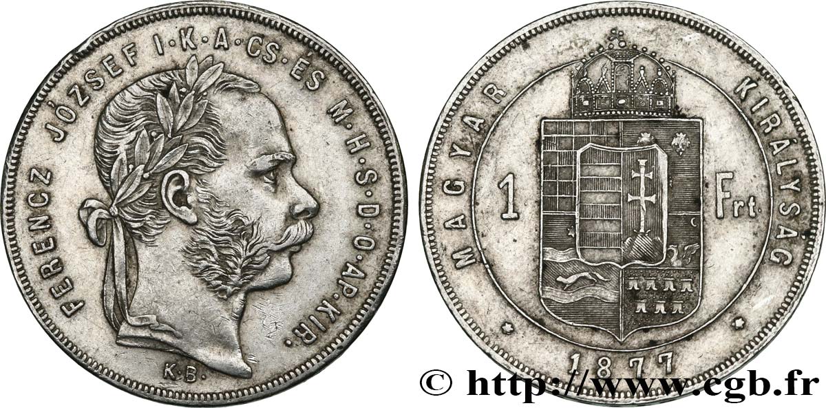 HUNGARY 1 Forint François-Joseph tête laurée 1877 Kremnitz XF 