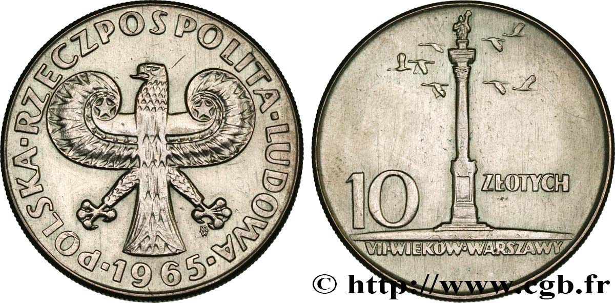 POLONIA 10 Zlotych aigle / 700e anniversaire de Varsovie, colonne 1965 Varsovie MS 