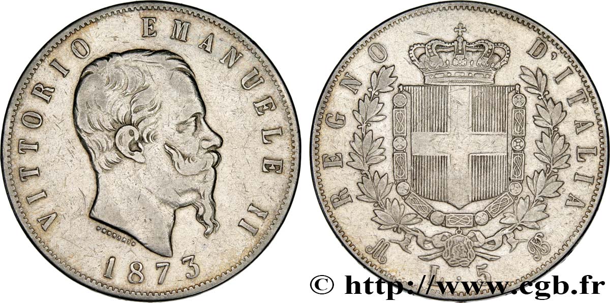 ITALIE 5 Lire Victor Emmanuel II 1873 Milan TB+ 