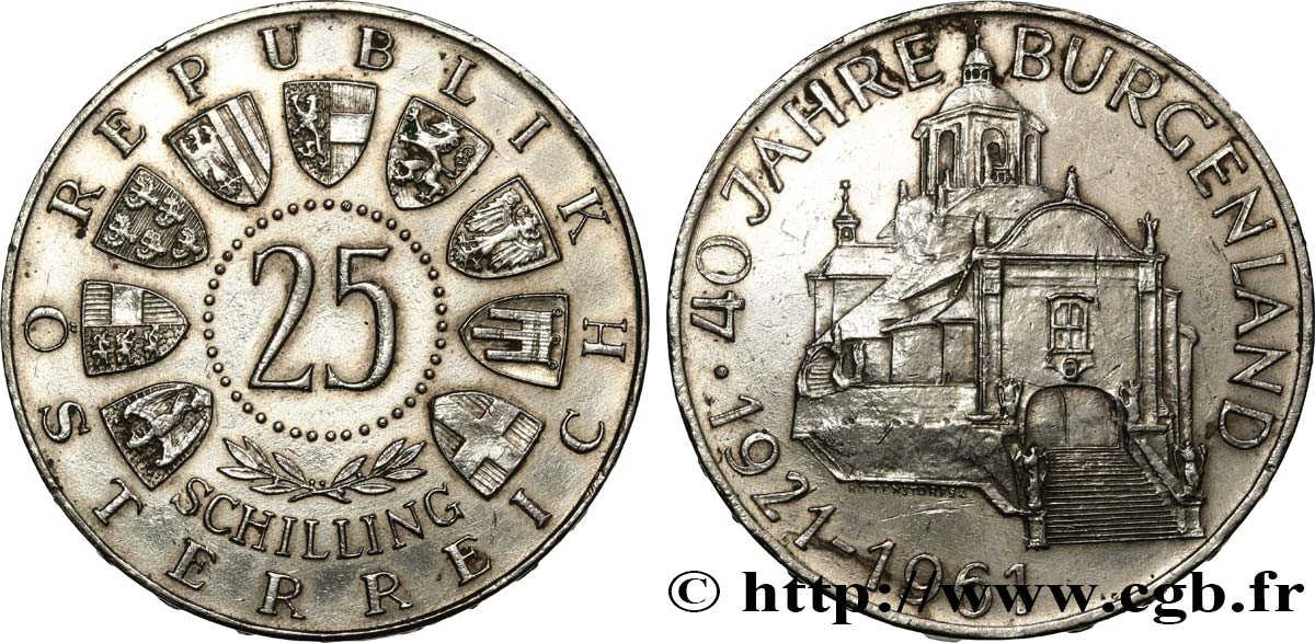 AUTRICHE 25 Schilling emblème / 40e anniversaire du rattachement du Burgenland 1961  TTB+ 