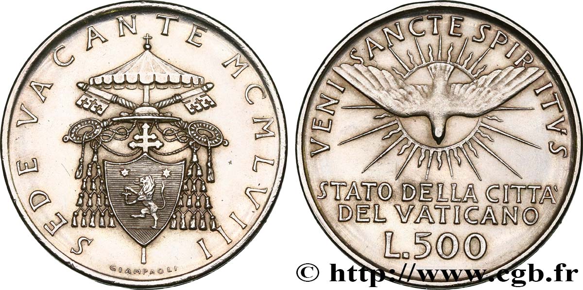 VATICAN AND PAPAL STATES 500 Lire Sede Vacante Colombe et armes du cardinal Benedetto Aloisi Masella 1958 Rome AU 