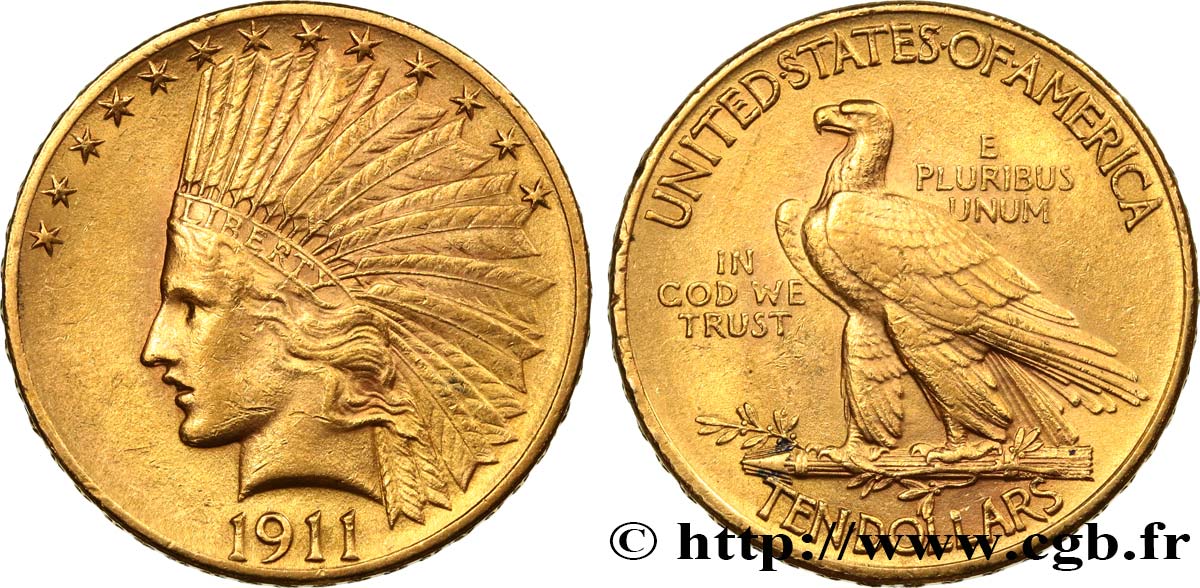 OR D INVESTISSEMENT 10 Dollars  Indian Head , 2e type 1911 Philadelphie TTB+ 