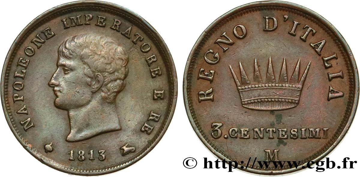 ITALY - KINGDOM OF ITALY - NAPOLEON I 3 Centesimi 1813 Milan XF 