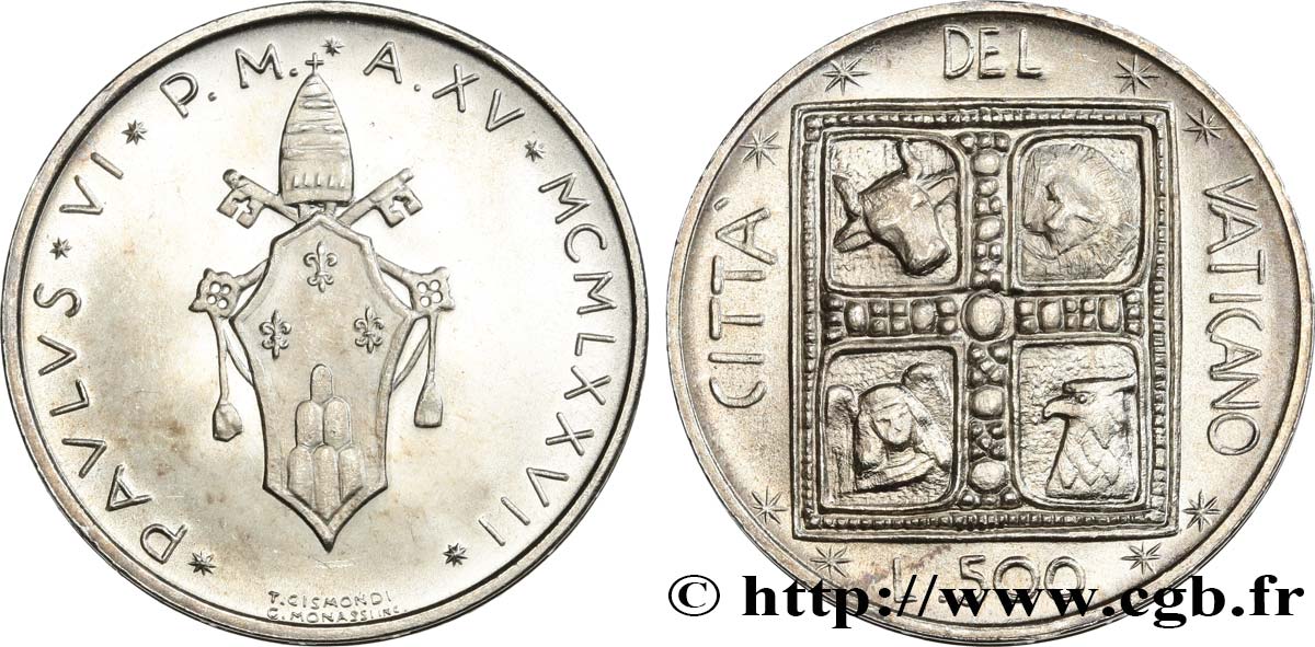 VATICANO Y ESTADOS PONTIFICIOS 500 Lire frappe au nom de Paul VI an XV 1977 Rome SC 