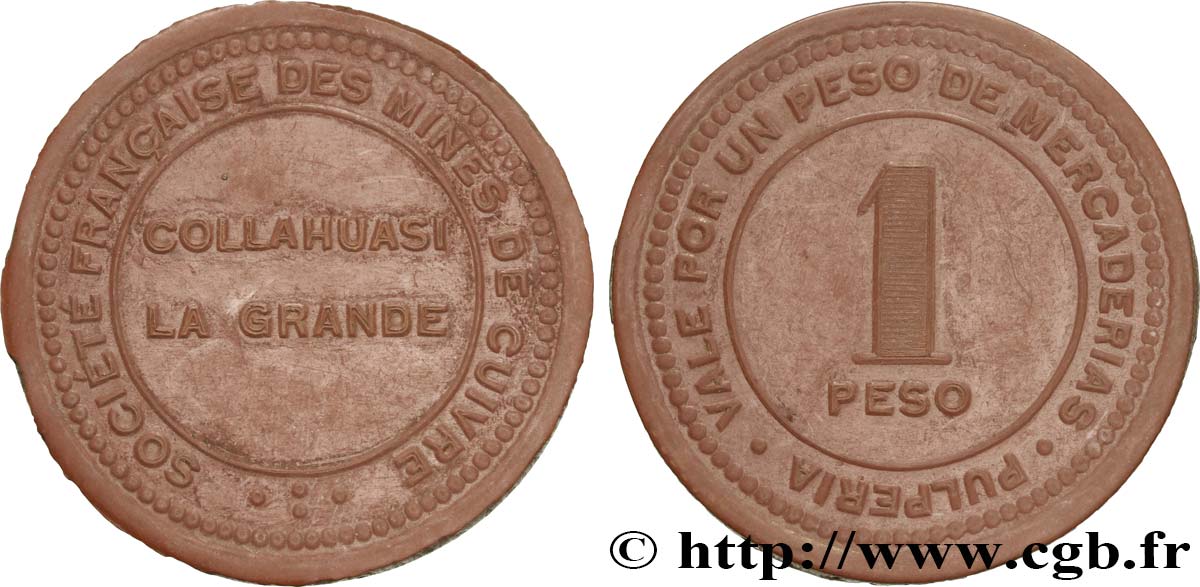 CHILE
 1 Peso Société Française des mines de cuivre - Collahuasi La Grande N-D  EBC 