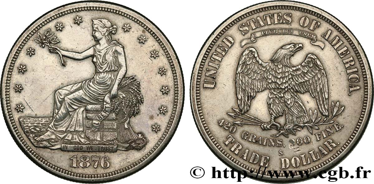 UNITED STATES OF AMERICA 1 Dollar type “trade Dollar” 1876 San Francisco AU 