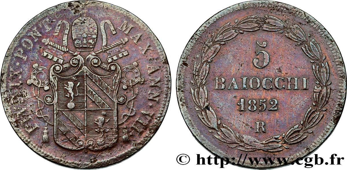 VATICAN ET ÉTATS PONTIFICAUX 5 Baiocchi Pie IX an VII 1852 Rome TB 