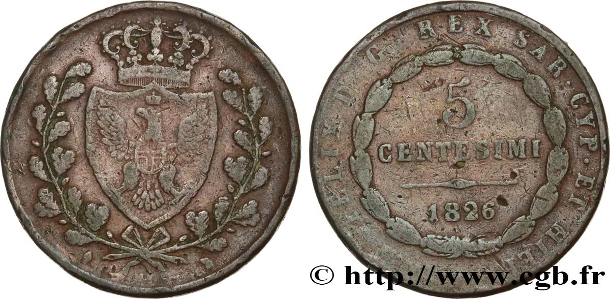 ITALIEN - KÖNIGREICH SARDINIEN 5 Centesimi Royaume de Sardaigne type au “L” 1826 Turin S 