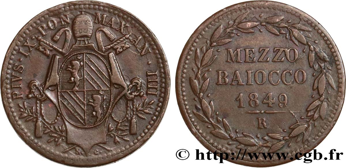 ITALY - PAPAL STATES - PIUS IX (Giovanni Maria Mastai Ferretti) 1/2 (Mezzo) Baiocco Pie IX an IIII 1849 Rome XF 