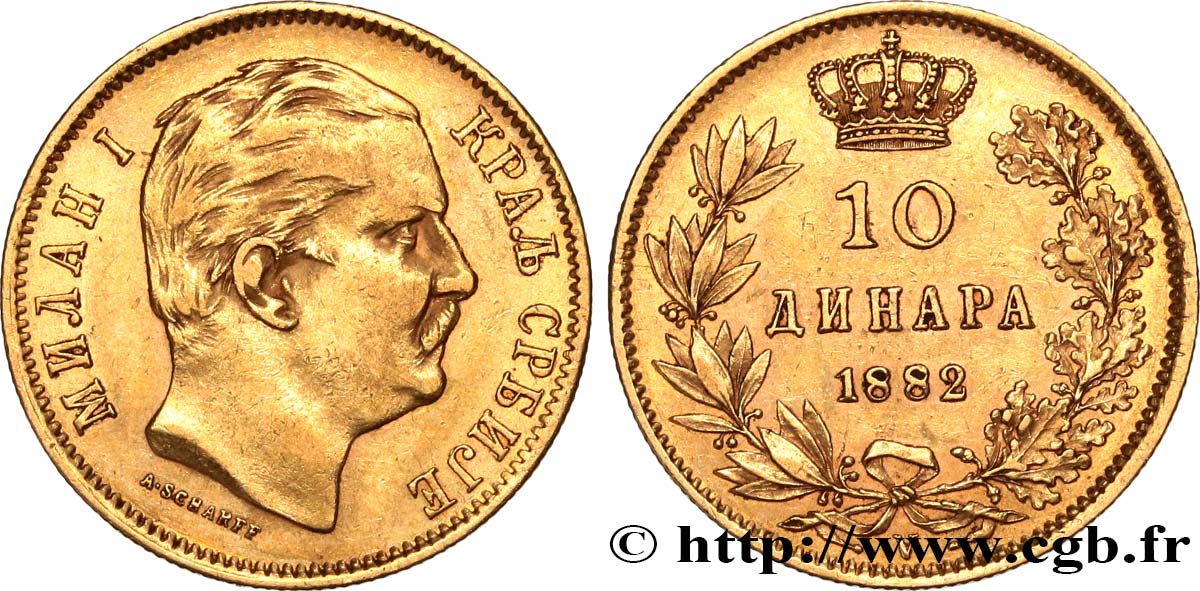 SERBIEN 10 Dinara Milan IV Obrenovic 1882 Vienne SS/fVZ 