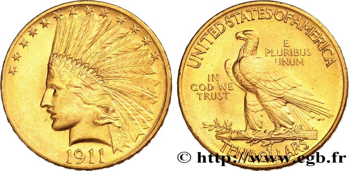 VEREINIGTE STAATEN VON AMERIKA 10 Dollars  Indian Head , 2e type 1911 Philadelphie fVZ 