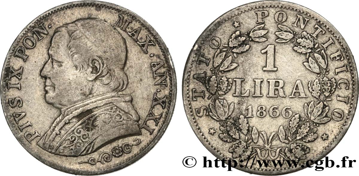 VATICAN - PIUS IX (Giovanni Maria Mastai Ferretti) 1 Lira type grand buste an XXI 1866 Rome XF 