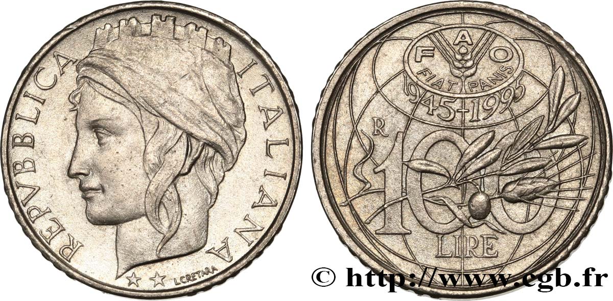 ITALIA 100 Lire 70e anniversaire de la F.A.O. 1995 Rome - R SPL 