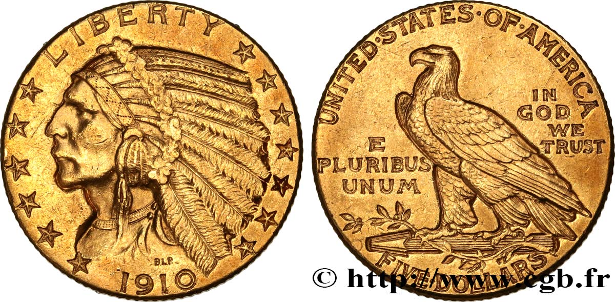 UNITED STATES OF AMERICA 5 Dollars  Indian Head  1910 Denver AU 