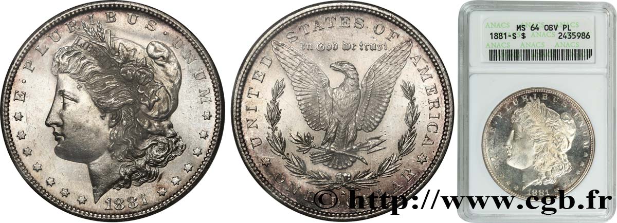 ÉTATS-UNIS D AMÉRIQUE 1 Dollar Morgan 1881 San Francisco SPL64 ANACS