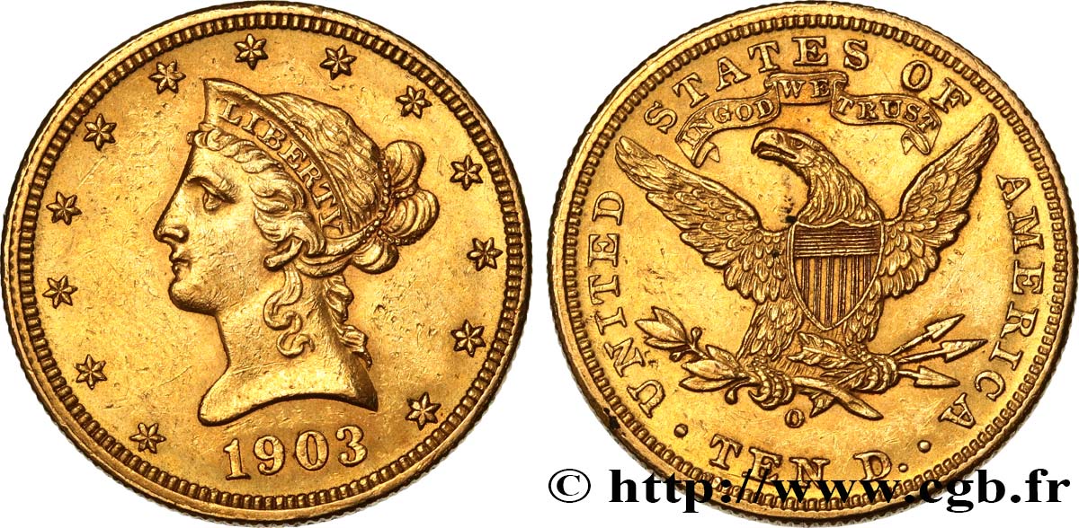 INVESTMENT GOLD 10 Dollars or  Liberty  1903 La Nouvelle-Orléans EBC 