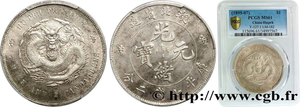 CHINA - EMPIRE - HUPEH 1 Dollar (1895-1907)  VZ61 PCGS