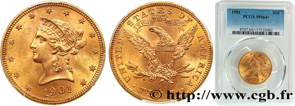 ÉTATS-UNIS D AMÉRIQUE 10 Dollars or  Liberty  1901 Philadelphie SPL64 PCGS