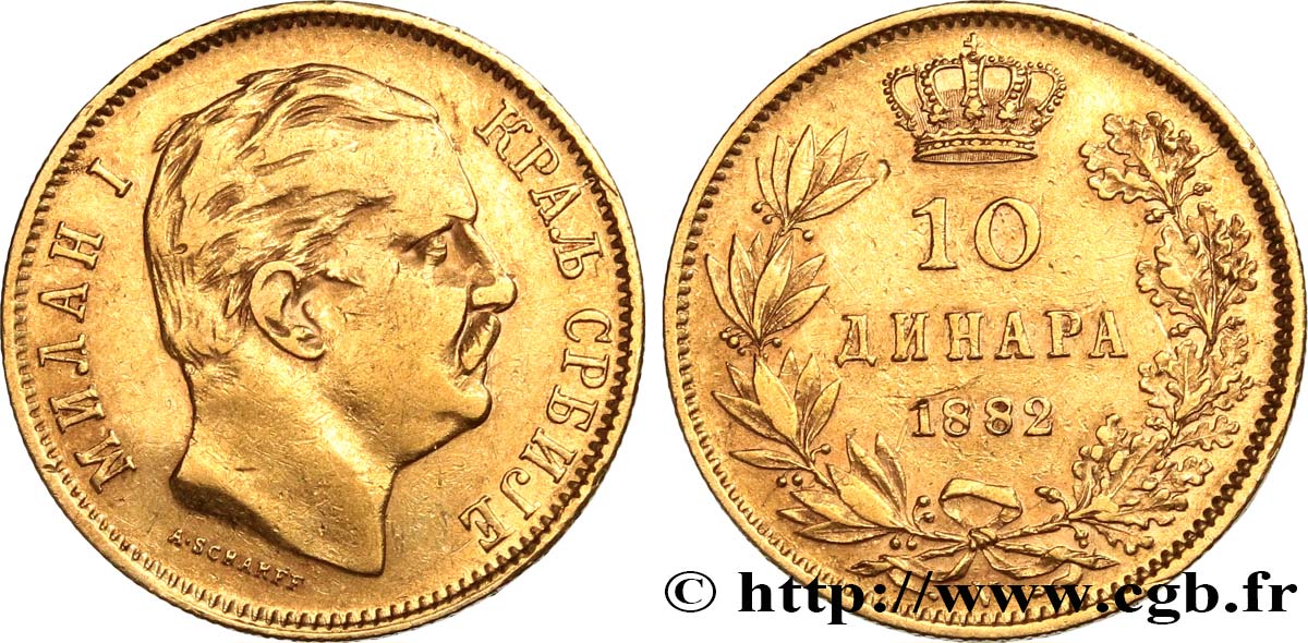 SERBIEN 10 Dinara Milan IV Obrenovic 1882 Vienne fVZ 
