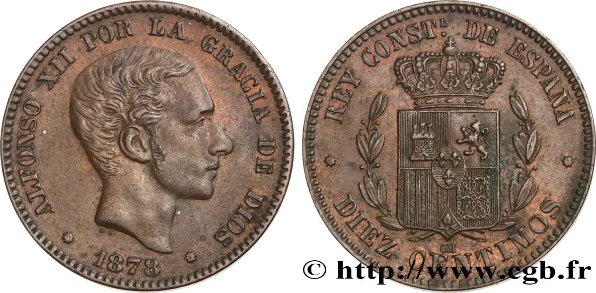 SPAIN 10 Centimos Alphonse XII 1878 Oeschger Mesdach & CO AU 