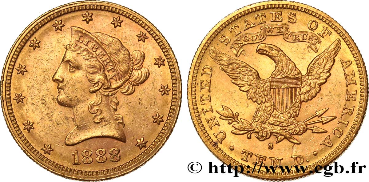 UNITED STATES OF AMERICA 10 Dollars  Liberty  1888 San Francisco AU/MS 