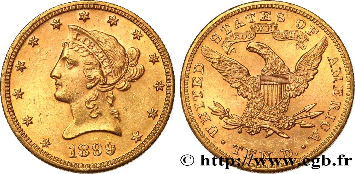 UNITED STATES OF AMERICA 10 Dollars  Liberty  1899 Philadelphie MS 