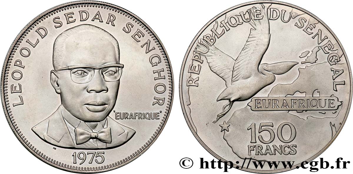 SÉNÉGAL 150 Francs Eurafrique - Léopold Sedar Senghor 1975  FDC 