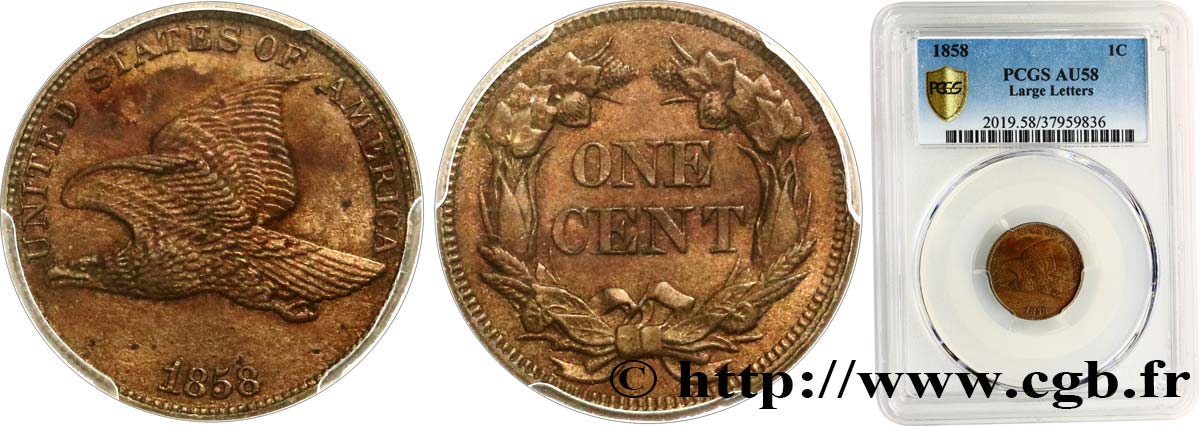 VEREINIGTE STAATEN VON AMERIKA 1 Cent “Flying Eagle” variété à grandes lettres 1858 Philadelphie VZ58 PCGS