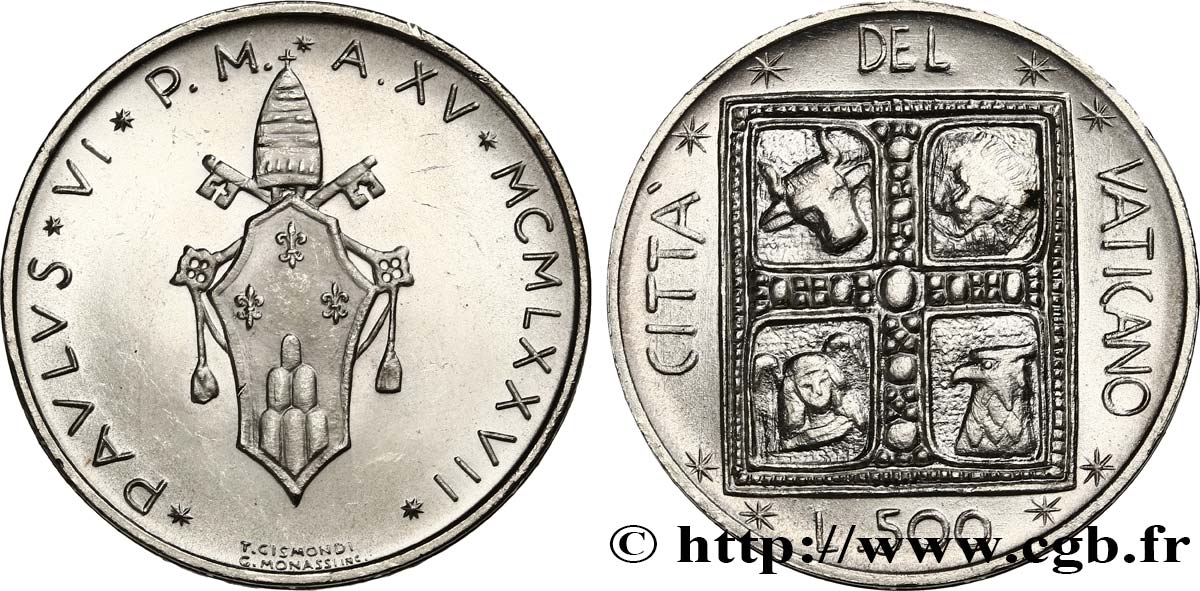 VATICAN AND PAPAL STATES 500 Lire frappe au nom de Paul VI an XV 1977 Rome MS 