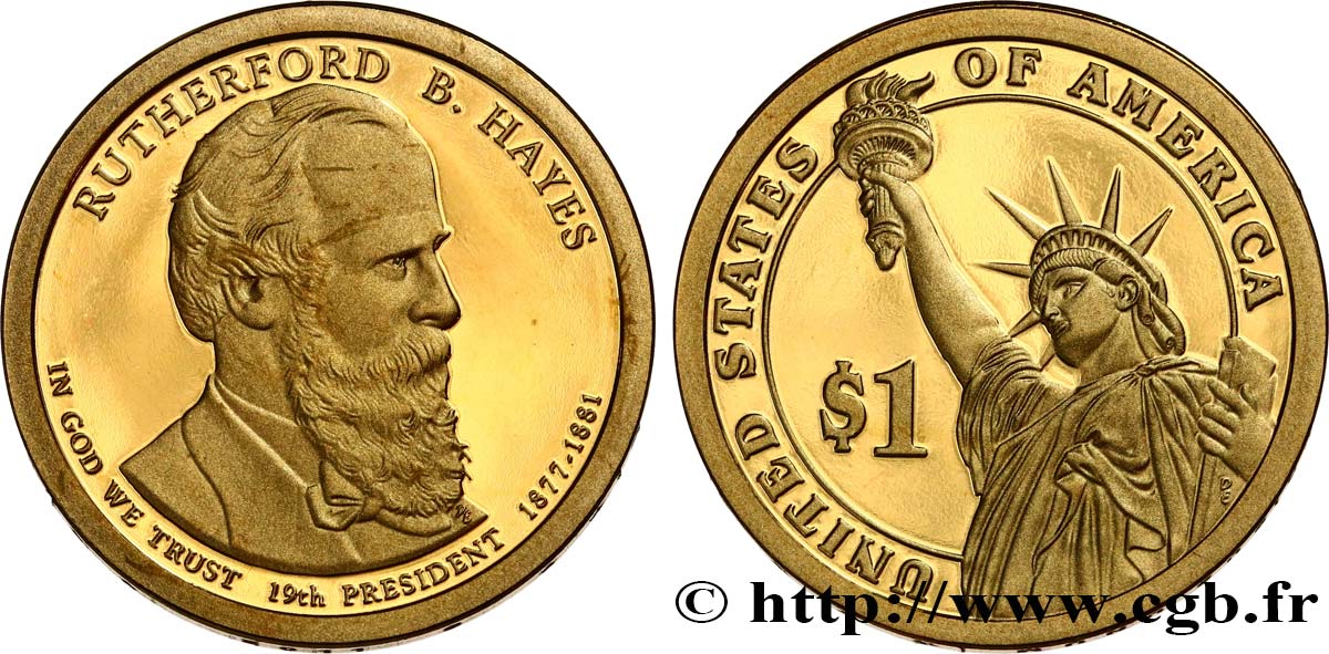UNITED STATES OF AMERICA 1 Dollar Présidentiel Rutherford B. Hayes - Proof 2011 San Francisco MS 