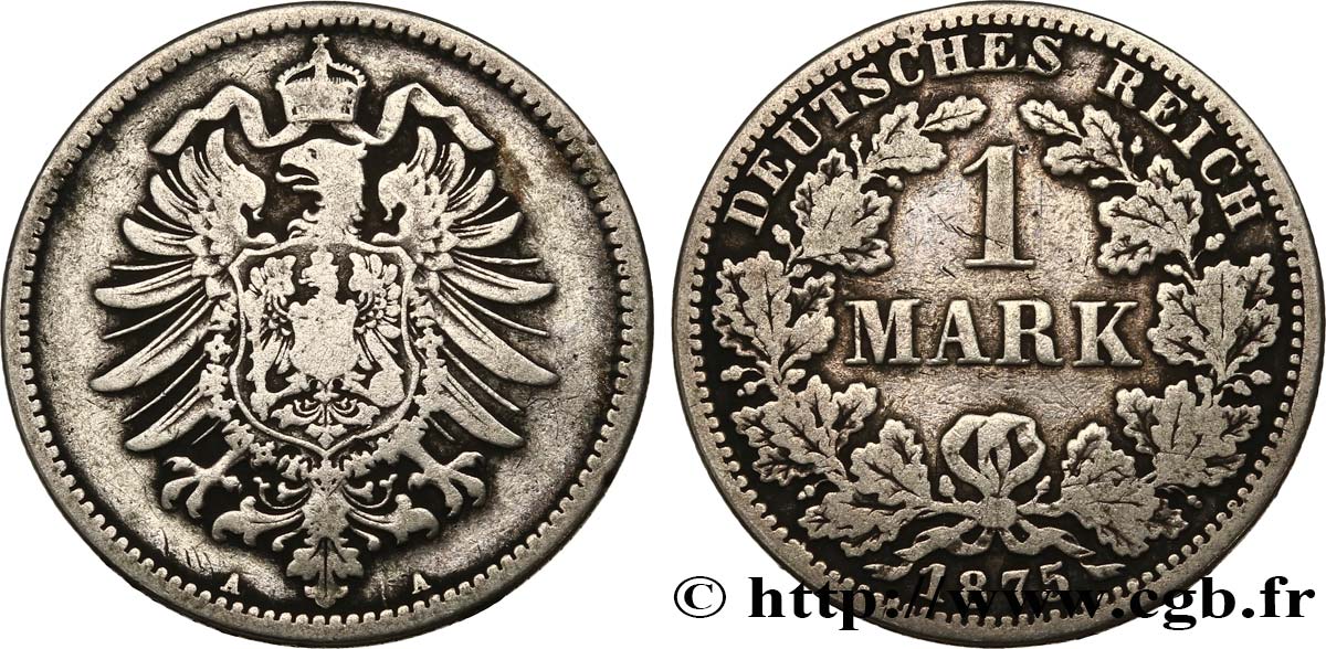 ALLEMAGNE 1 Mark Empire aigle impérial 1875 Berlin TB+ 