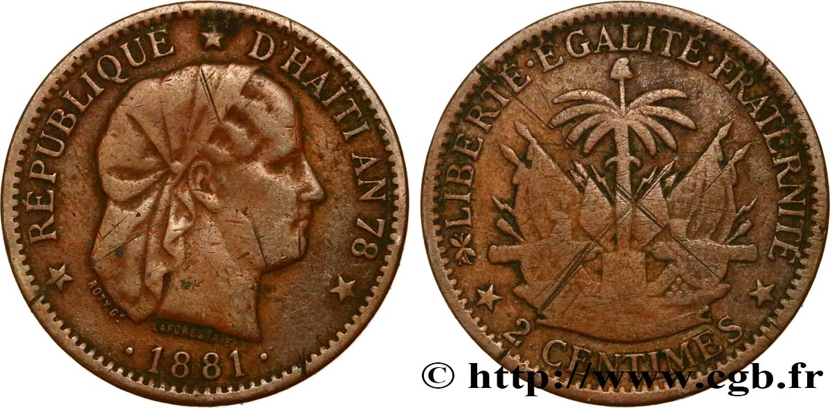 HAITI 2 Centimes an 78 emblème “Liberté créole” de Roty 1881 Paris VF 