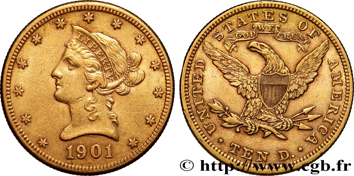 ÉTATS-UNIS D AMÉRIQUE 10 Dollars  Liberty  1901 Philadelphie TTB 
