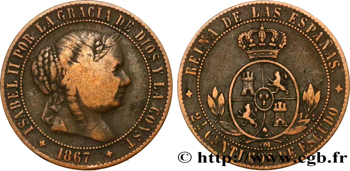 SPAGNA 2 1/2 Centimos de Escudo Isabelle II / écu couronné 1867 Oeschger Mesdach & CO MB 