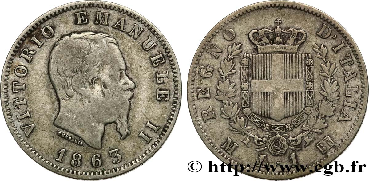 ITALIE 1 Lira Victor Emmanuel II 1863 Milan TB 
