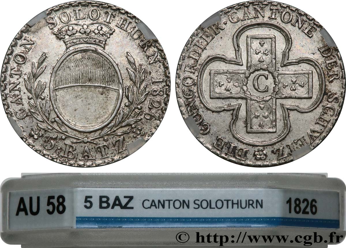 SWITZERLAND - CONFEDERATION OF HELVETIA - CANTON OF SOLOTHURN 5 Batzen 1826  AU58 GENI