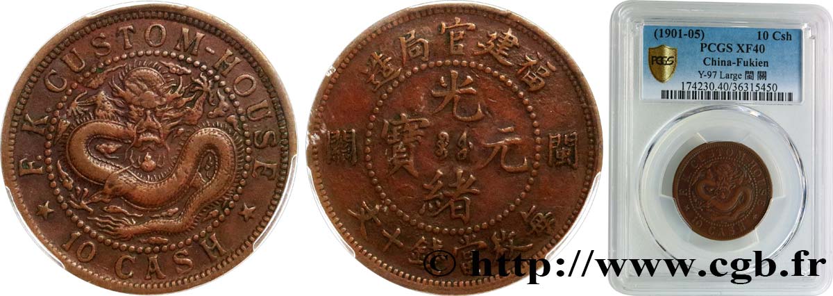 CHINA - EMPIRE - FUJIAN (FUKIEN) 10 Cash 1901-1905  SS40 PCGS
