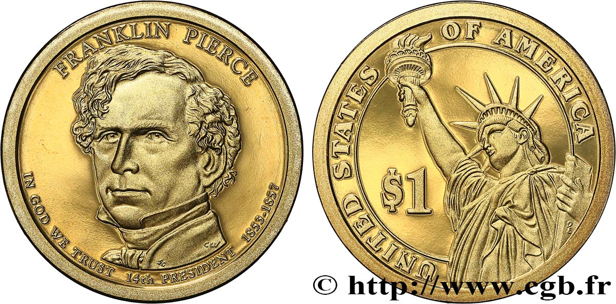 UNITED STATES OF AMERICA 1 Dollar Présidentiel Franklin Pierce - Proof 2010 Denver MS 
