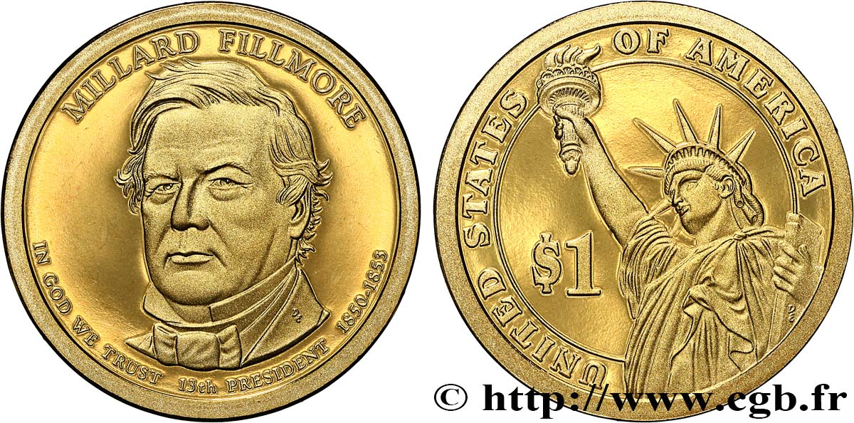 UNITED STATES OF AMERICA 1 Dollar Présidentiel Millard Fillmore - Proof 2010 San Francisco MS 