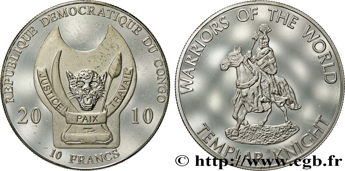 RÉPUBLIQUE DÉMOCRATIQUE DU CONGO 10 Francs Proof Guerriers du Monde : chevalier templier 2010  FDC 