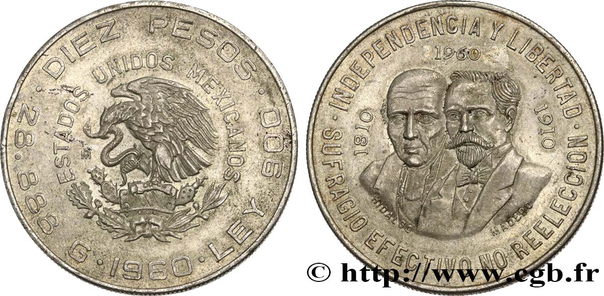 MESSICO 10 Pesos anniversaire indépendance et révolution 1960 Mexico SPL 
