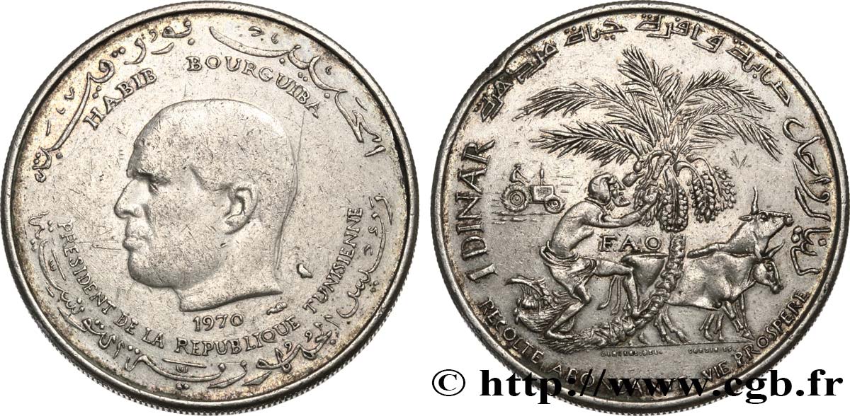 TUNISIE 1 Dinar Habib Bourguiba type FAO 1970 Paris TTB/TTB+ 