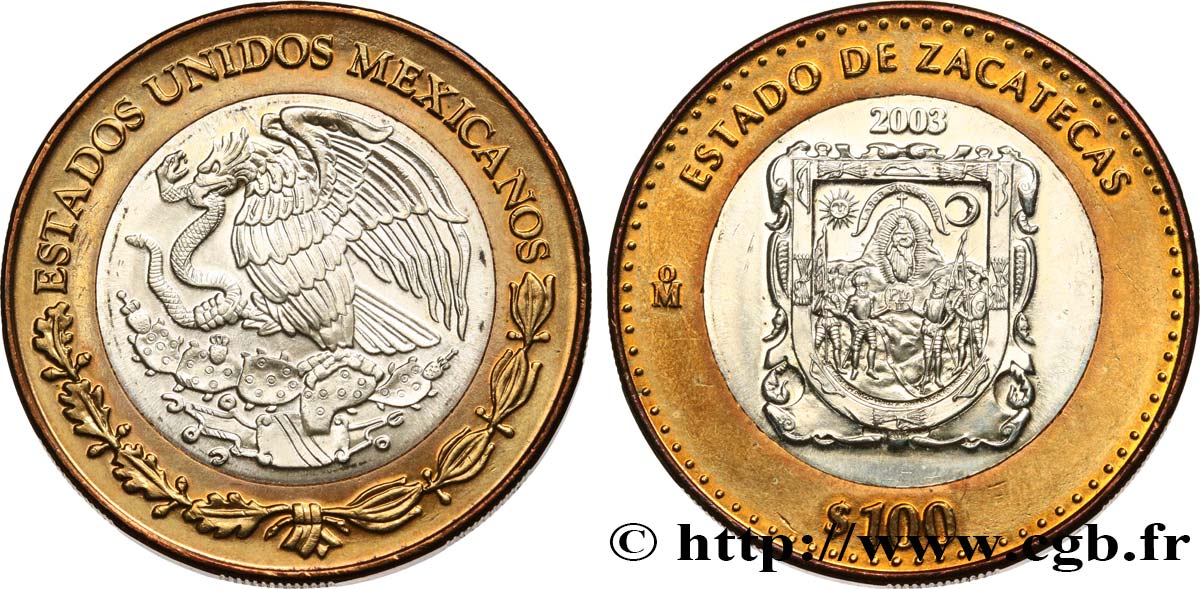 MEXIQUE 100 Pesos 180e anniversaire de la Fédération : État de Zacatecas 2003 Mexico SPL 