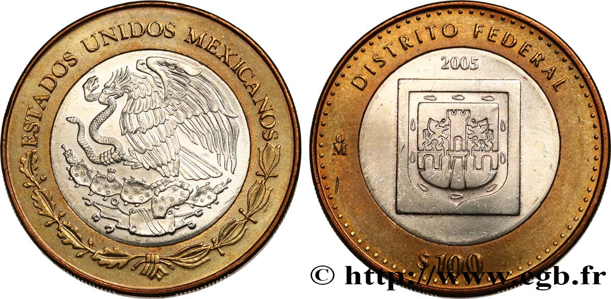MEXIQUE 100 Pesos 180e anniversaire de la Fédération : Disctrict Fédéral 2005 Mexico SPL 