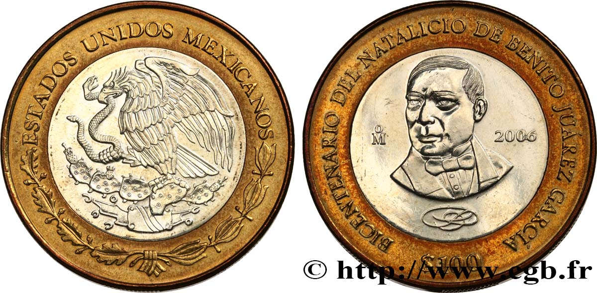 MÉXICO 100 Pesos bicentenaire de la naissance de Benito Juárez García 2006 Mexico EBC 