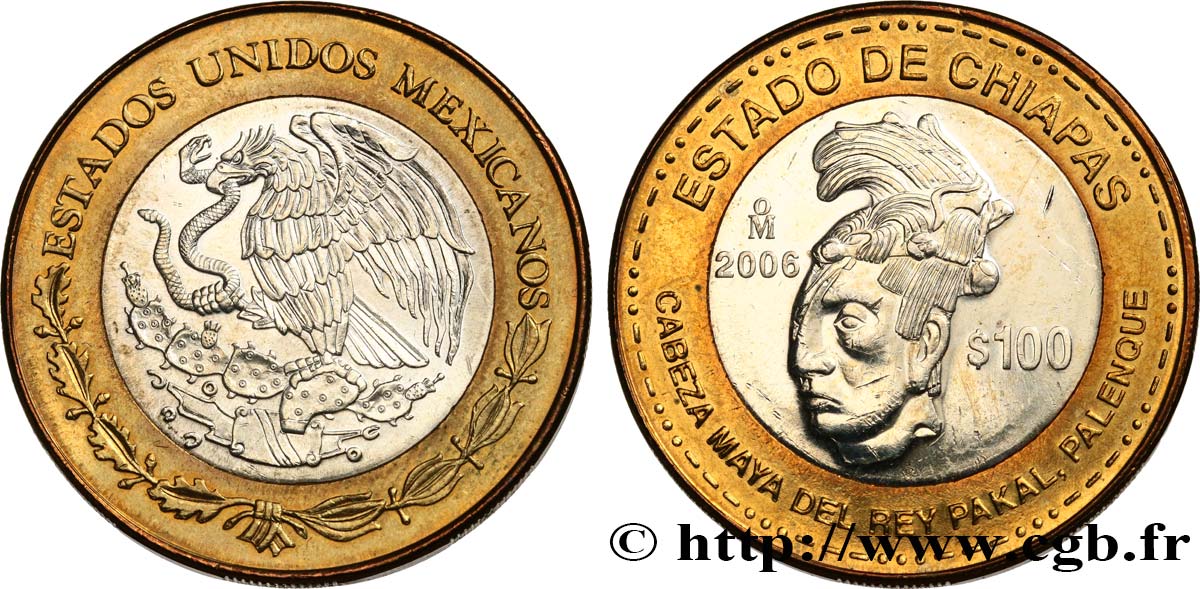 MEXIKO 100 Pesos État du Chiapas : tête maya du roi Pakal 2006 Mexico fST 