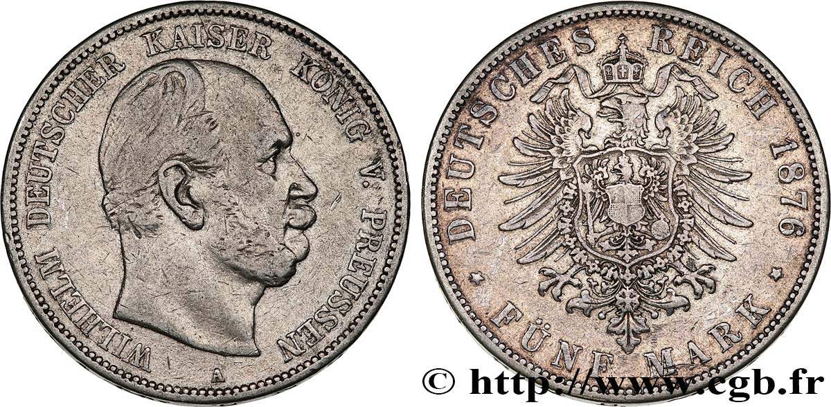 DEUTSCHLAND - PREUßEN 5 Mark Guillaume Ier 1876 Berlin fSS 