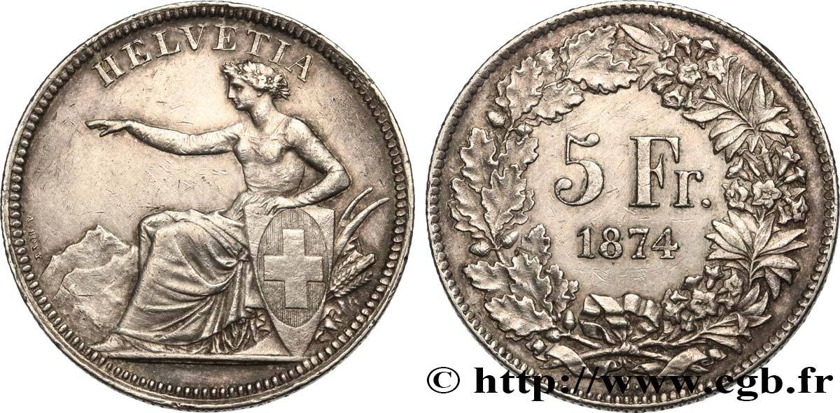 SUISSE 5 Francs Helvetia assise 1874 Bruxelles TTB 