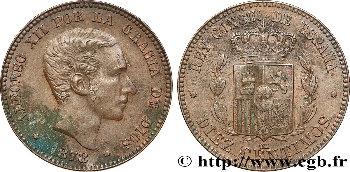 ESPAGNE 10 Centimos Alphonse XII 1878 Oeschger Mesdach & CO TTB+ 
