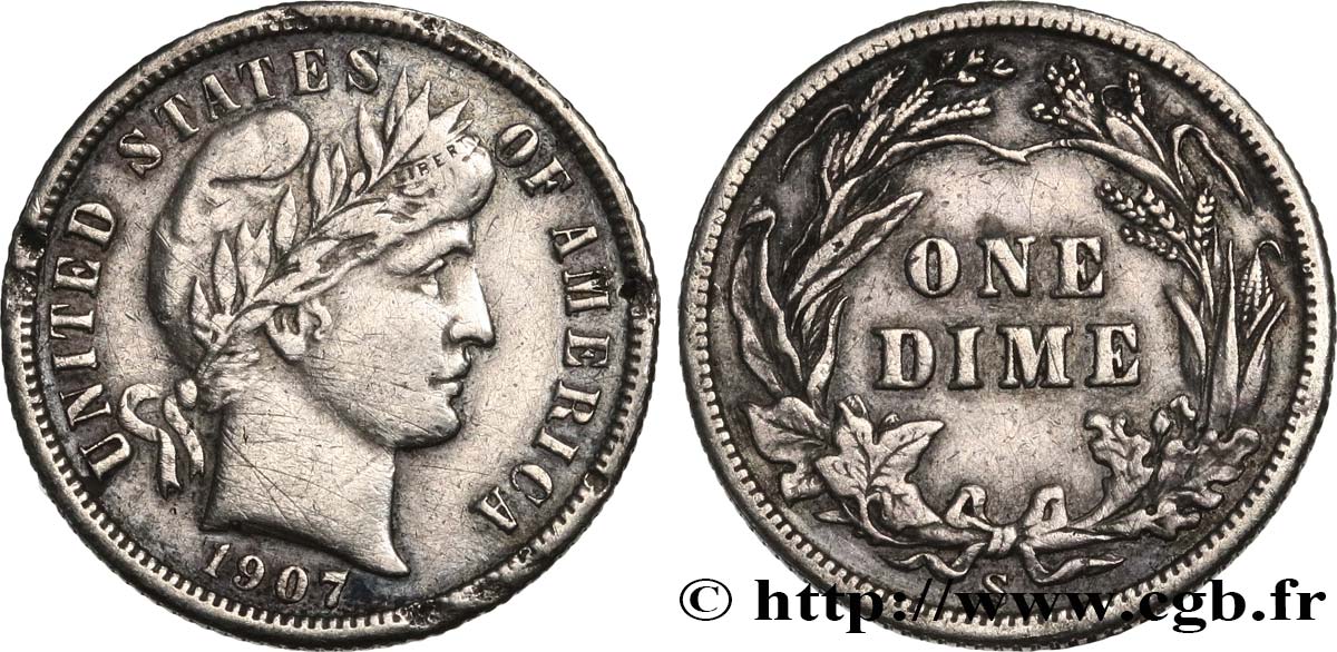 UNITED STATES OF AMERICA 1 Dime Barber 1907 Philadelphie XF 